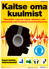 Kaitse oma kuulmist ohutusposter ohutusplakat (1)